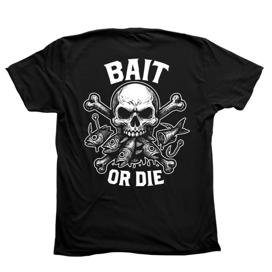 Bait or Die Satirical Fishing T-Shirt